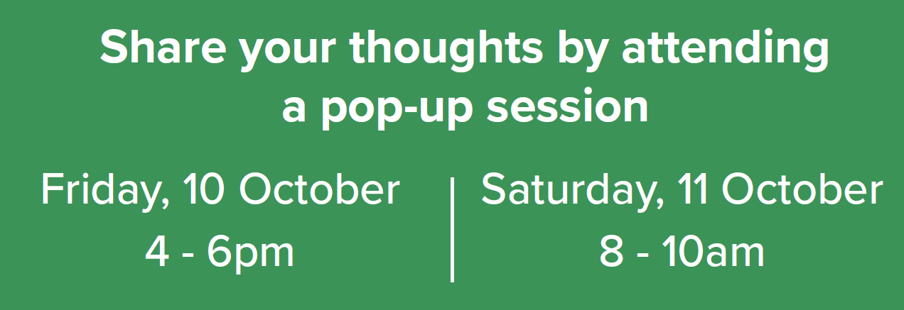 Text box promoting pop-up sessions - Friday, 10 October 4-6pm and Saturday, 11 October 8-10am